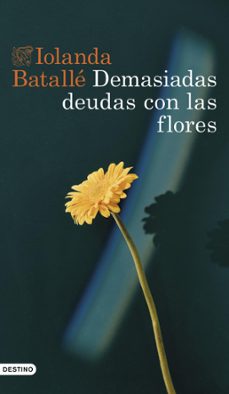 demasiadas deudas con las flores (ebook)-9788423364060