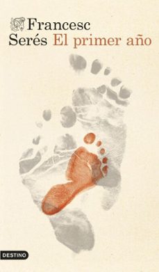 el primer año (ebook)-francesc seres-9788423369560