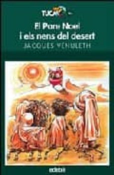 el pare noel i els nens del desert-joaquim carbo-9788423680160