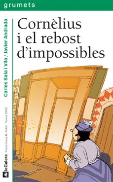 cornelius i el rebost d  impossibles-9788424636760