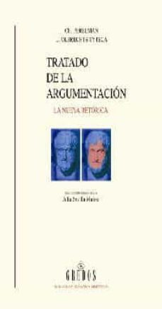 tratado de la argumentacion: la nueva retorica-ch. perleman-l. olbrechts tyteca-9788424913960