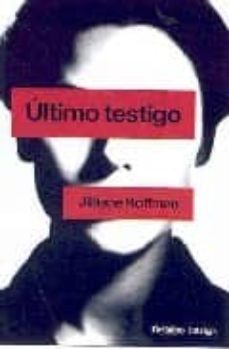 ultimo testigo-jilliane hoffman-9788425340260