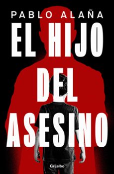el hijo del asesino (ebook)-pablo alaña-9788425369377