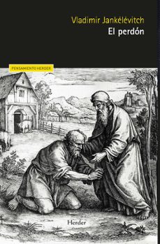 el perdón-vladimir jankelevitch-9788425451560