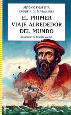 el primer viaje alrededor del mundo (adaptacion de eduardo alonso )-9788426137760