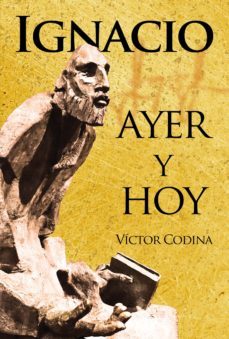 ignacio ayer y hoy (ebook)-9788427144460