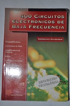 400 circuitos electronicos de baja frecuencia-hermann shreiber-9788428321860