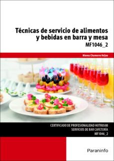 (mf1046_2) tecnicas de servicio de alimentos y bebidas en barra y mesa-nieves chamorro feijoo-9788428396660