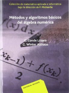 metodos y algoritmos basicos del algebra numerica (ebook)-carlos conde lazaro-gabriel winter althaus-9788429198409