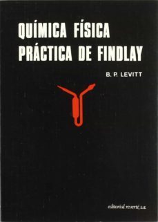 quimica fisica practica de findlay-b. levitt-9788429173260