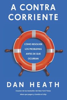 a contracorriente (ebook)-dan heath-9788429196160