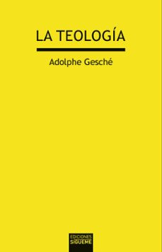 la teologia-adolphe gesche-9788430119660