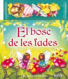 el bosc de les fades (llibre amb imans)-9788430565160