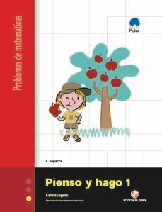 proyecto polar. matematicas pienso y hago 1. estrategias operacio nes con numeros pequeños-lluis segarra neira-9788430705160