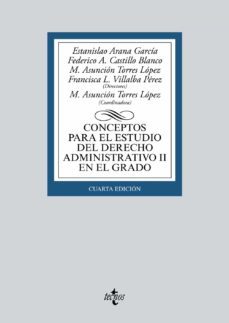 conceptos para el estudio del derecho administrativo ii en el grado (4ª ed.)-9788430969760
