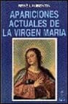 apariciones actuales de la virgen maria-9788432125560