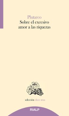 sobre el excesivo amor a las riquezas-9788432164460