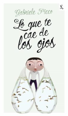 lo que te cae de los ojos-9788432209260