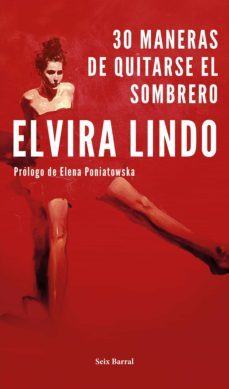 30 maneras de quitarse el sombrero (ebook)-elvira lindo-9788432234460