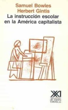 la instruccion escolar en la america capitalista-9788432305160