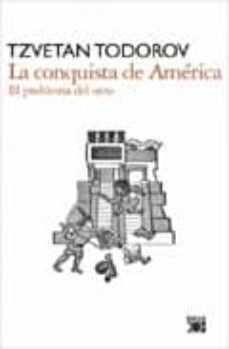 la conquista de america: el problema del otro-9788432314360