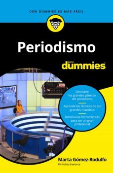 periodismo para dummies (ebook)-marta gomez rodulfo-9788432904660