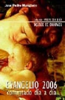 evangelio 2006: comentado dia a dia-9788433019660