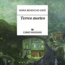 terres mortes (audiolibro)-nuria bendicho giro-9788433904560