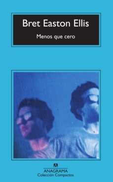 menos que cero-bret easton ellis-9788433920560