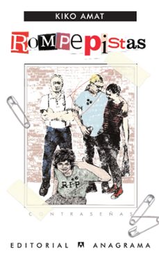 rompepistas (ebook)-kiko amat-9788433932860