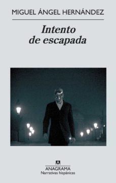 intento de escapada (ebook)-miguel angel hernandez-9788433934260