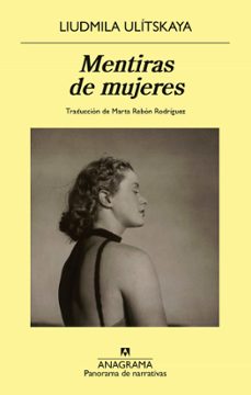 mentiras de mujeres (ebook)-ludmila ulitskaya-9788433945860