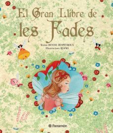 el gran llibre de les fades-denise despeyroux-9788434233560