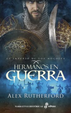 hermanos en guerra (ebook)-alex rutherford-9788435048460