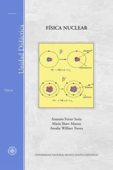 fisica nuclear (07517ud01a01)-antonio ferrer soria-9788436246360