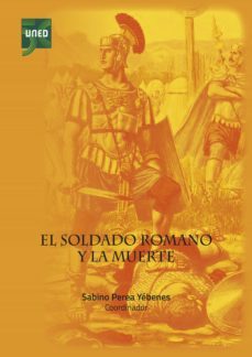 el soldado romano y la muerte (ebook)-sabino perea yebenes-9788436277760
