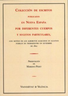 coleccion de escritos publicados en nueva españa por diferentes cuerpos y sugestos particulares (ebook)-mariano peset-9788437083360