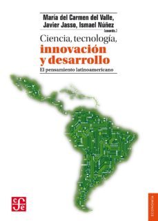 ciencia, tecnología, innovación y desarrollo-m.ª del carmen del valle-9788437507460