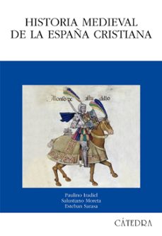 historia medieval de la españa cristiana-9788437625560