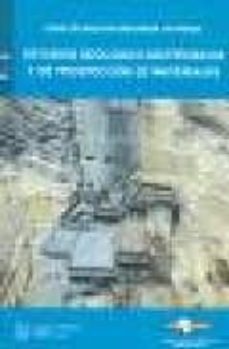 estudios geologico-geotecnicos y de prospeccion de materiales-9788438002360