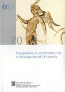 foreign policy of constituents units at the begining of 21st century-9788439386360