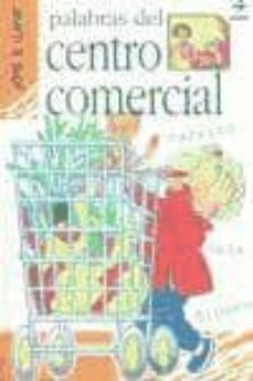 paraules del centre comercial-emanuela bussolati-9788441408760