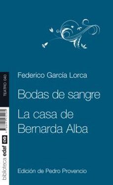 bodas de sangre / la casa de bernarda alba-federico garcia lorca-9788441432260