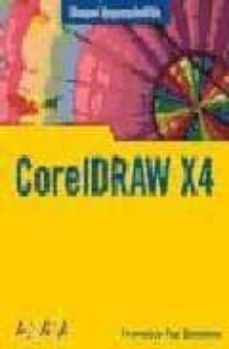 coreldraw x4 (manuales imprescindibles)-9788441524460