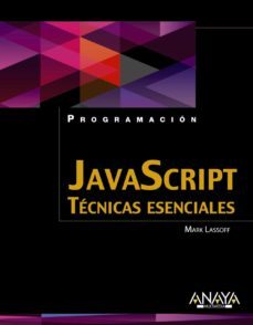 javascript: tecnicas esenciales-mark lassoff-9788441534360