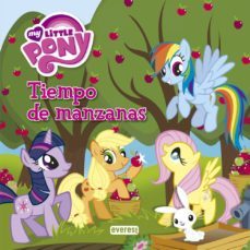 my little pony. tiempo de manzanas. libro de lectura con poster-barbara galinska-9788444168760