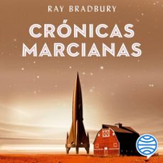 crónicas marcianas-ray bradbury-9788445004760