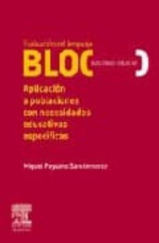evaluacion del lenguaje bloc (bloc-c/bloc-s/bloc-sr): aplicacion a poblaciones con necesidades educativas especificas-9788445818060