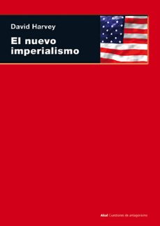 el nuevo imperialismo-david harvey-9788446020660