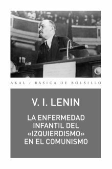 la enfermedad infantil del izquierdismo en el comunismo (ebook)-vladimir ilich lenin-9788446051060